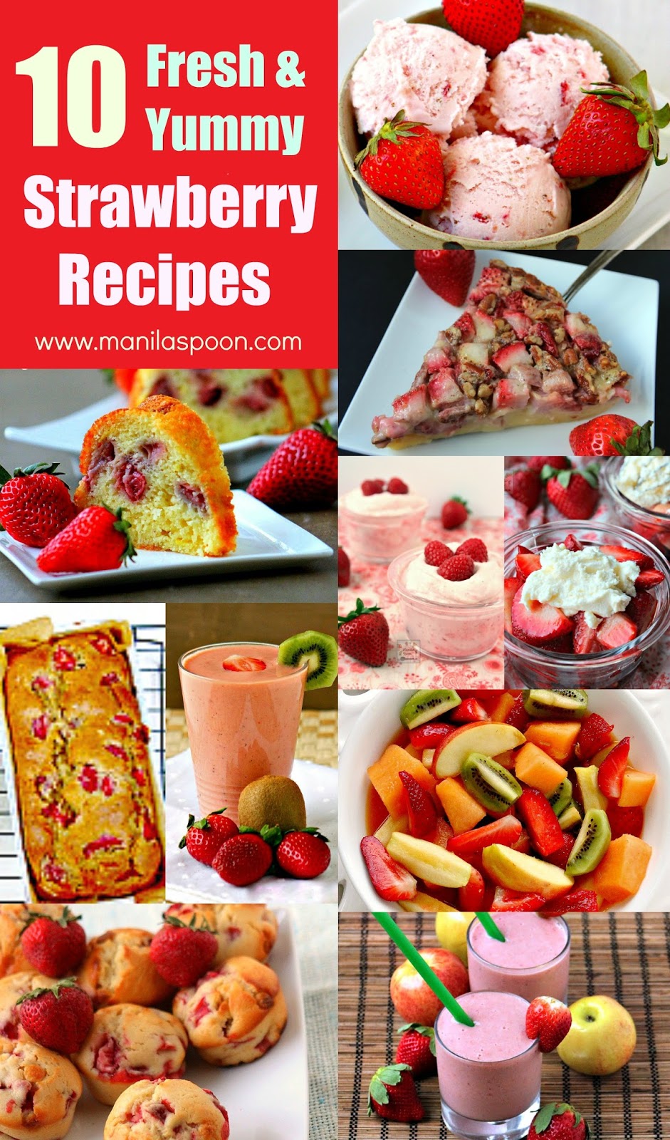 10 Fresh and Yummy Strawberry Recipes