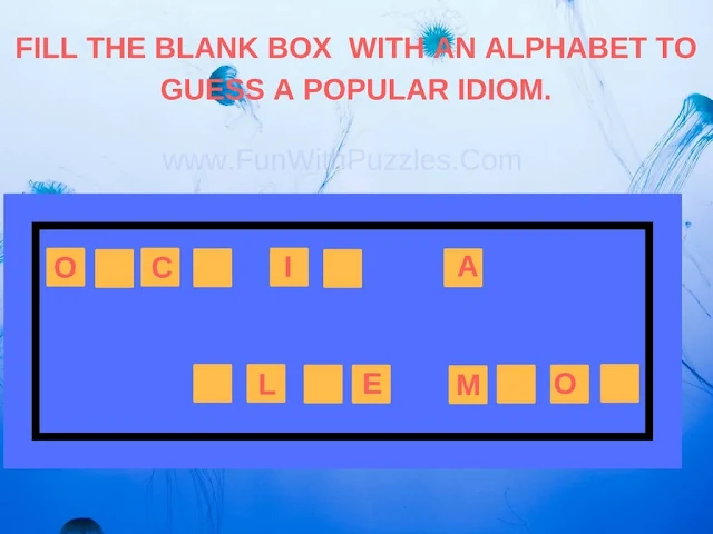 Complete the Idiom Puzzles: Fill in the Blanks-1