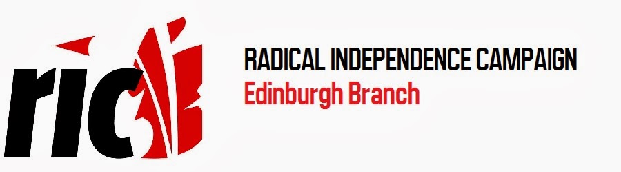 Radical Independence Campaign Edinburgh Branch 