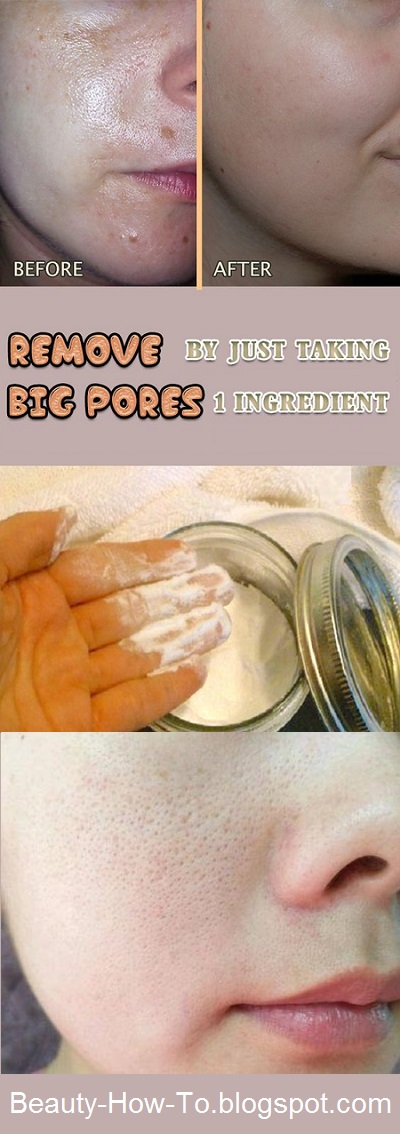 How To Shrink Large Pores By Using Just 1 Ingredient How To Beauty