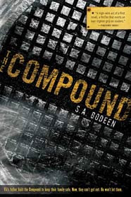 THE COMPOUND by S.A. Bodeen