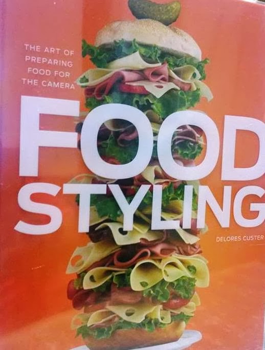 The Food Styling Book by Dolores Custer