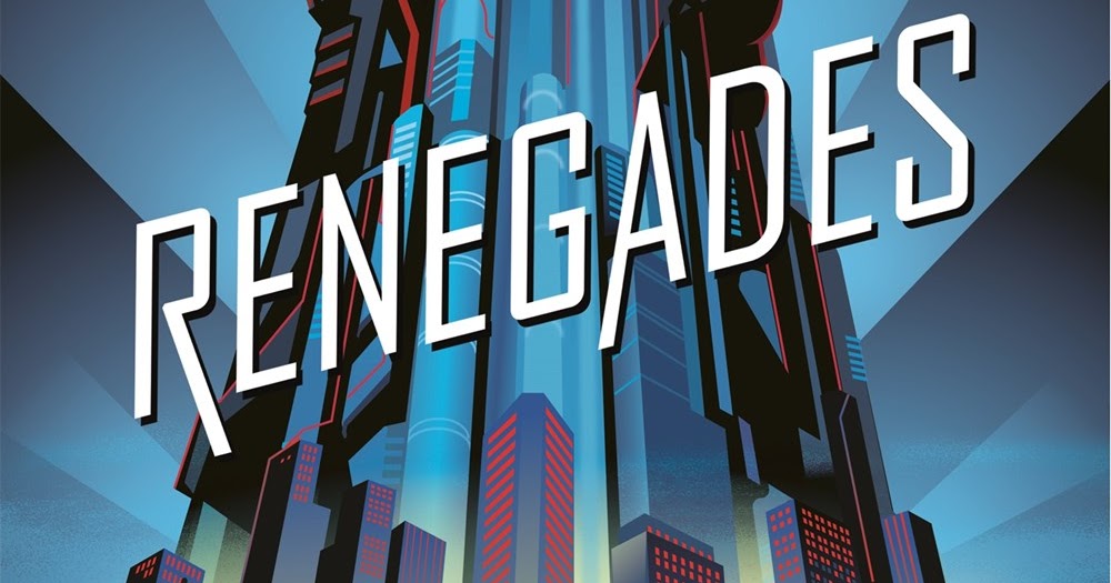 Gizmo S Reviews Friday Review Renegades By Marissa Meyer Yalit Fantasy