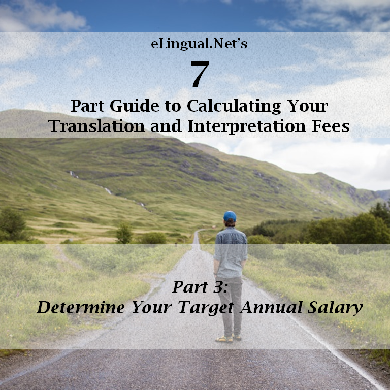 Guide to Professional Freelance Translation and Interpretation Part 3 You Determine Your