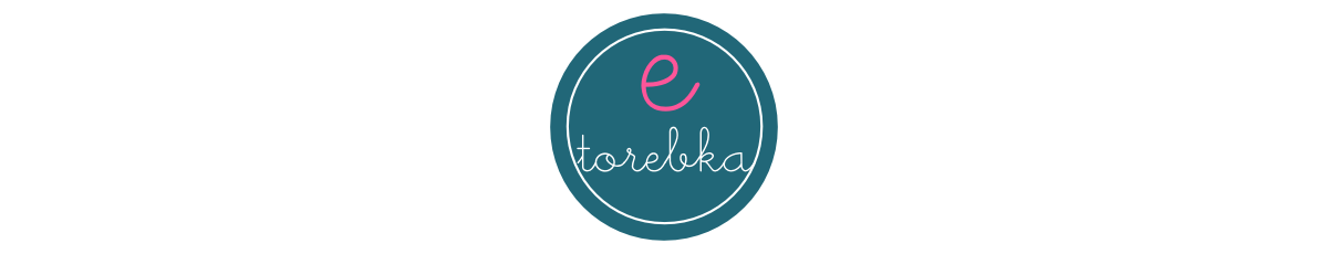 Etorebka - blog o torebkach, modzie i dodatkach