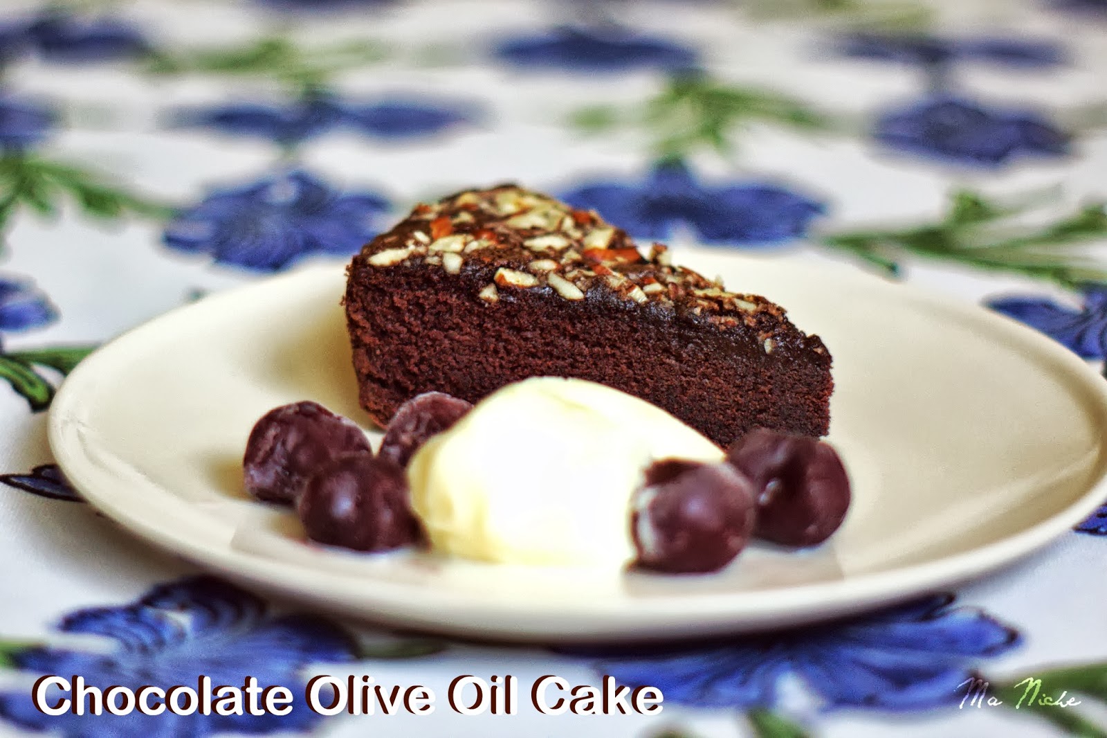 Ma Niche Chocolate Olive Oil Cake (Nigella Lawson)