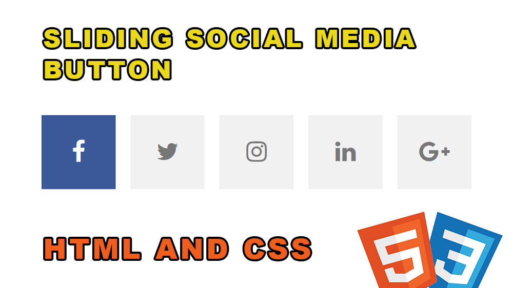 Sliding Social Media Button HTML CSS
