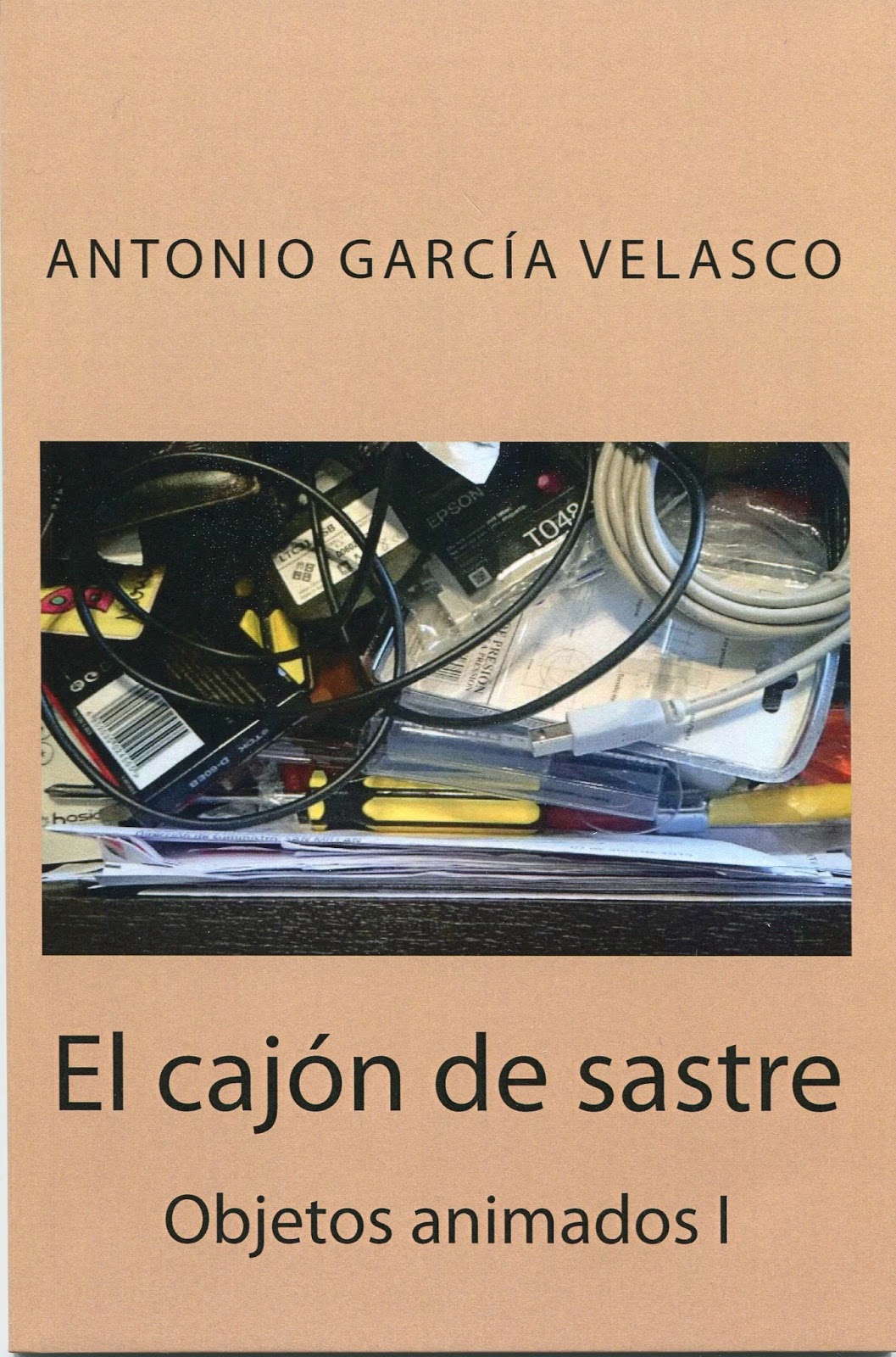 Literarias de Antonio García Velasco El cajón de sastre