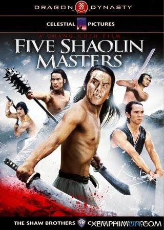 Thiếu Lâm Ngũ Tổ Thiếu Lâm Ngũ Tổ
