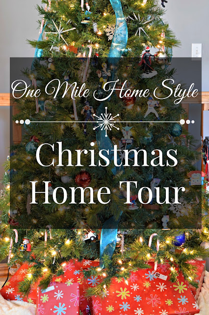 One Mile Home Style Christmas Home Tour 2015