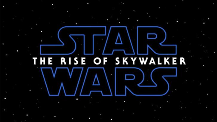 MOVIES: Star Wars: The Rise of Skywalker - News Roundup *Updated 11th December 2019*