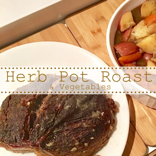Tips, Treats & Treasures Herb Pot Roast Easy and Delicious