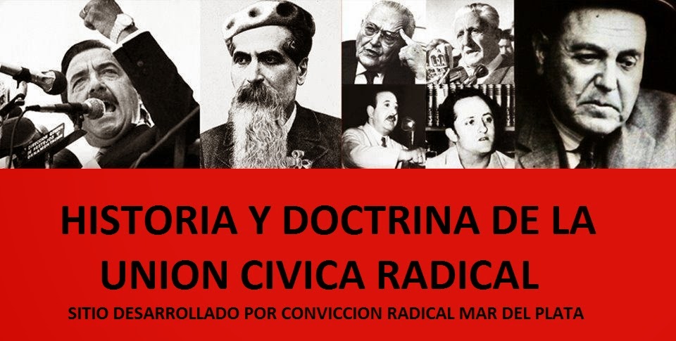 Historia y Doctrina de la Unión Cívica Radical