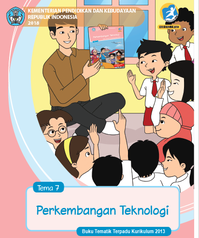 Download Buku k13 Kelas 3 Tema 7 Perkembangan Teknologi - Info