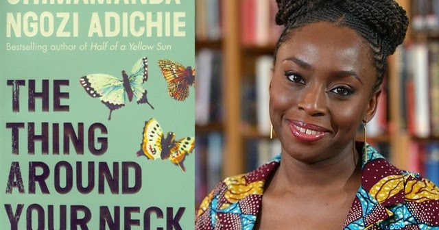 Book Nerd Meditations: The Thing Around Your Neck - Chimamanda Ngozi
