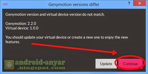 Genymotion version and virtual device version do not match.