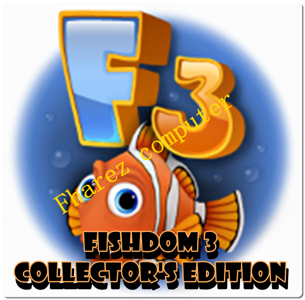 fishdom 3 collectors edition