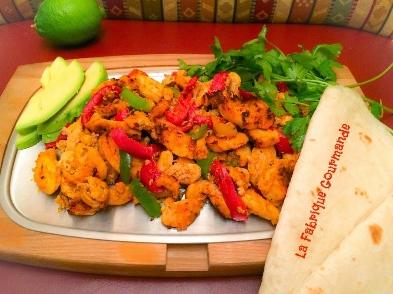 FajITas au pOulET Ou au bOEuF