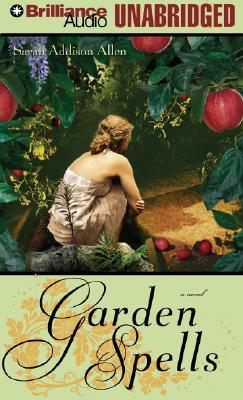 Review: Garden Spells by Sarah Addison Allen (audio)