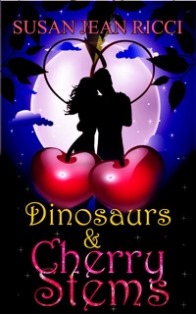 Dinosaurs & Cherry Stems (by Susan Jean Ricci)