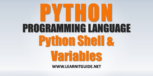Python Programming Shell & Python Variables Explained