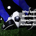 Why sports nutrition is important to achieve goals?