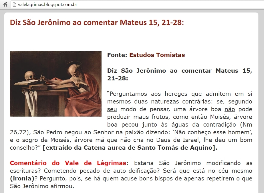Pale Ideas Tradição Católica! CATENA ÁUREA DE SANTO TOMÁS E A DESONESTIDADE DOS QUE NÃO A Pale Ideas Tradição Católica! CATENA ÁUREA DE SANTO TOMÁS E A DESONESTIDADE DOS QUE NÃO A