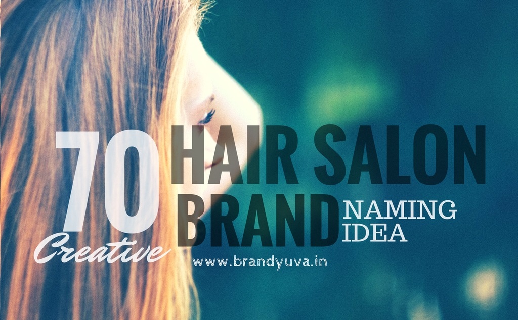 70 Creative Hair saloon Names Idea Brandyuva.in