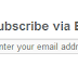 How to add �Email Subscription Form� to Blogger Blogspot