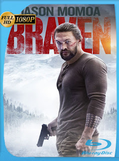 Braven (2018) HD [1080p] Latino [GoogleDrive] SXGO