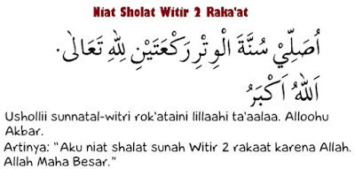 Niat Solat Witir 2 Rakaat.