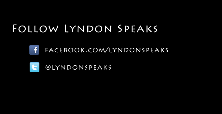 Follow Lyndon Speaks