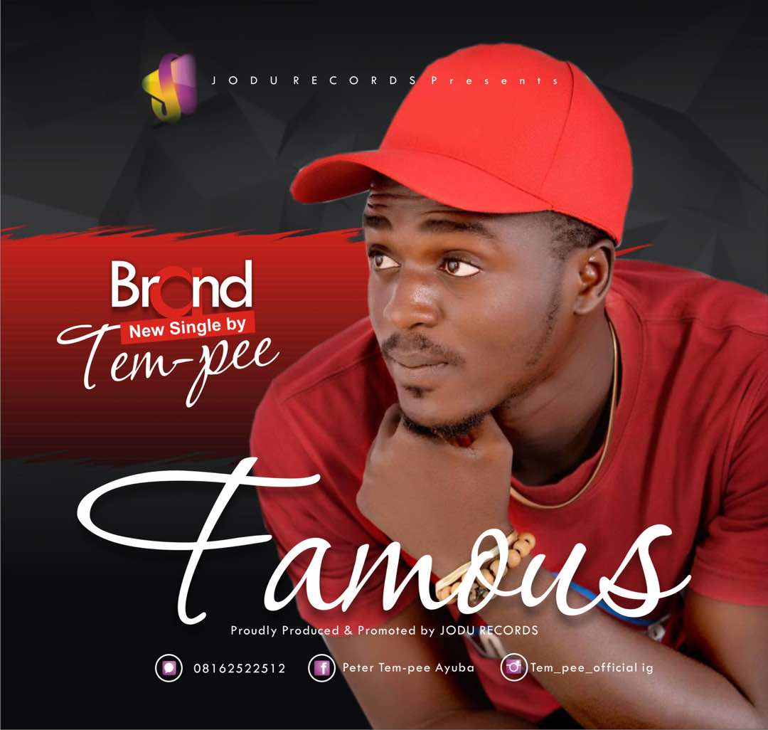 Download Famous by Tem Pee