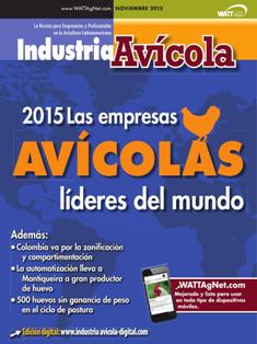 Industria Avicola. La revista de la avicultura latinoamericana - Noviembre 2015 | ISSN 0019-7467 | TRUE PDF | Mensile | Professionisti | Tecnologia | Distribuzione | Pollame | Mangimi
Established in 1952, Industria Avìcola is the premier Latin American industry publication serving commercial poultry interests.
Published in Spanish, Industria Avìcola is the region's only monthly poultry publication reaching an audience of 10,000+ poultry professionals in 40 countries.
Industria Avìcola founded and continues to administer the prestigious Latin American Poultry Hall of Fame.