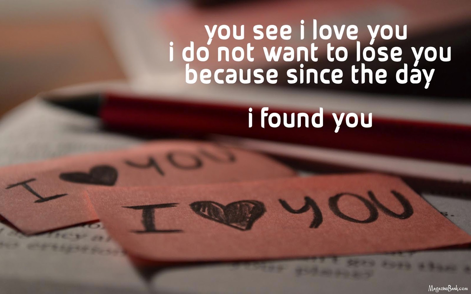 10 you see i love you i do not want to lose you