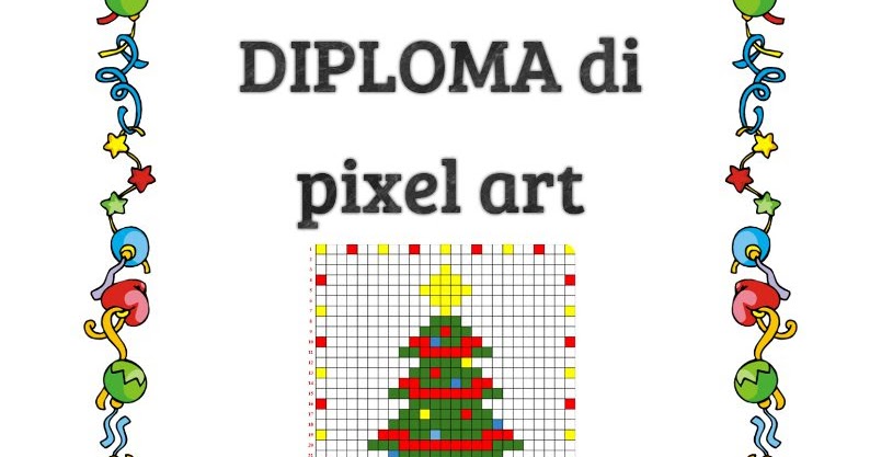 Immagini Di Natale 400 Pixel.Ciao Bambini Ciao Maestra Un Nuovo Ebook Pixel Art Di Natale Coding