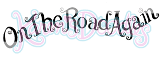 karensdoodles: On the Road Again!