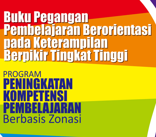 Download Buku Pegangan Pembelajaran Beriorientasi HOTS Tentang Program Peningkatan Kompete Download Buku Pegangan Pembelajaran Berorientasi HOTS