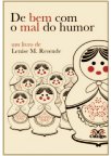 De Bem Com O Mal Do Humor