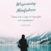 Weaponising Mindfulness: Sending loving kindfulness, warmth, and friendline...
