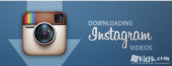 How To Download Videos on Instagram