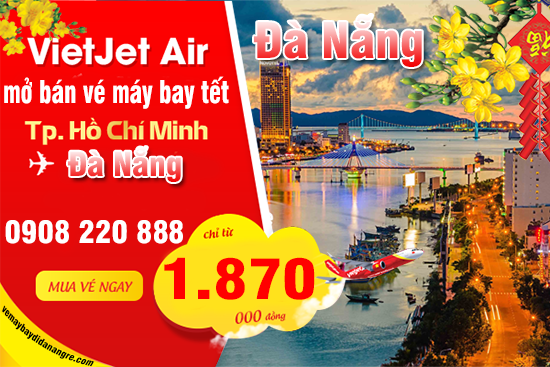 Vé máy bay tết 2018 đi Đà Nẵng không quá mắt