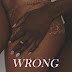 Wrong - Bola Moses