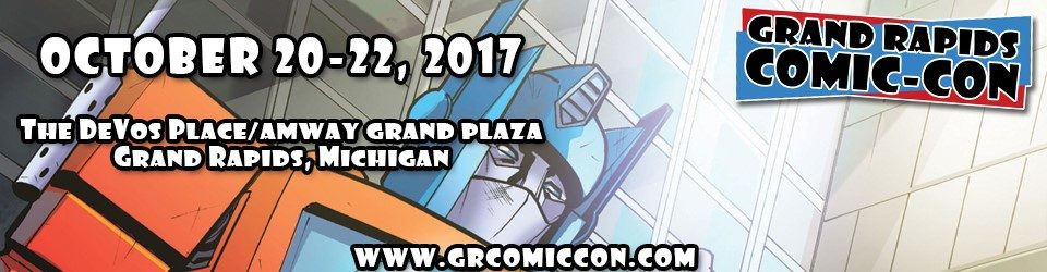 007 Event: Grand Rapids Comic Con (20-22 October 2017) 007 Event: Grand Rapids Comic Con (20-22 October 2017)