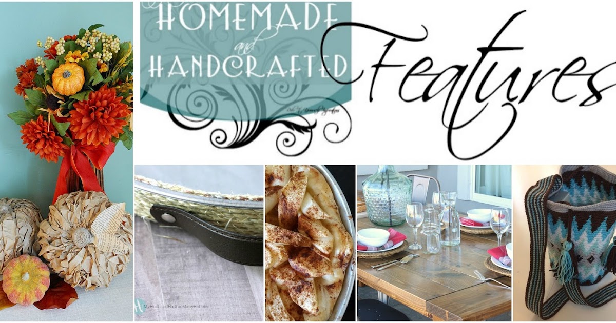 Homemade and Handcrafted No. 88 Features! Redo It Yourself