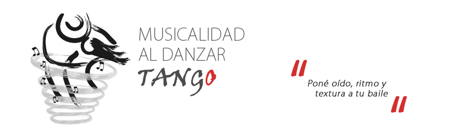 MUSICALIDAD AL DANZAR TANGO