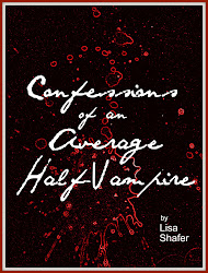 Confessions of an Average Half-Vampire