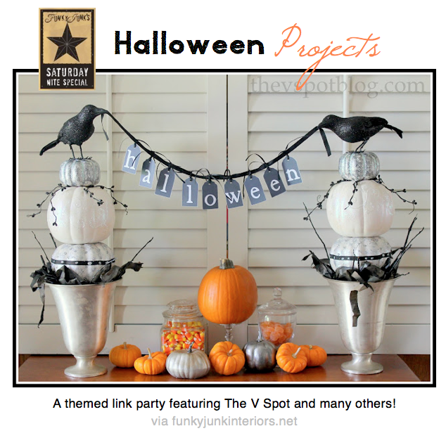 HALLOWEEN PROJECTS - a themed link party featuring The V Spot and many others via Funky Junk Interiors