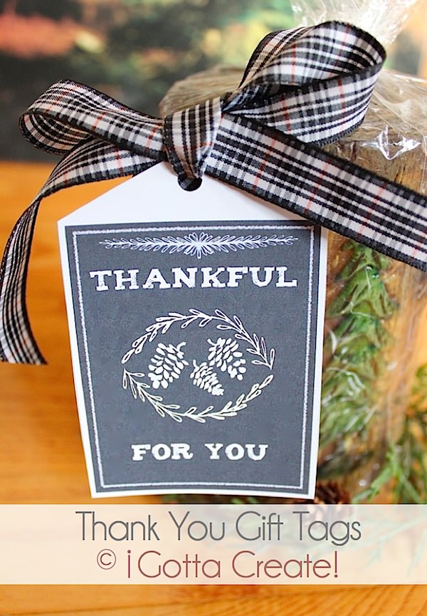 Thankful for You #thanksgiving gift tag #printable sheet at I Gotta Create!