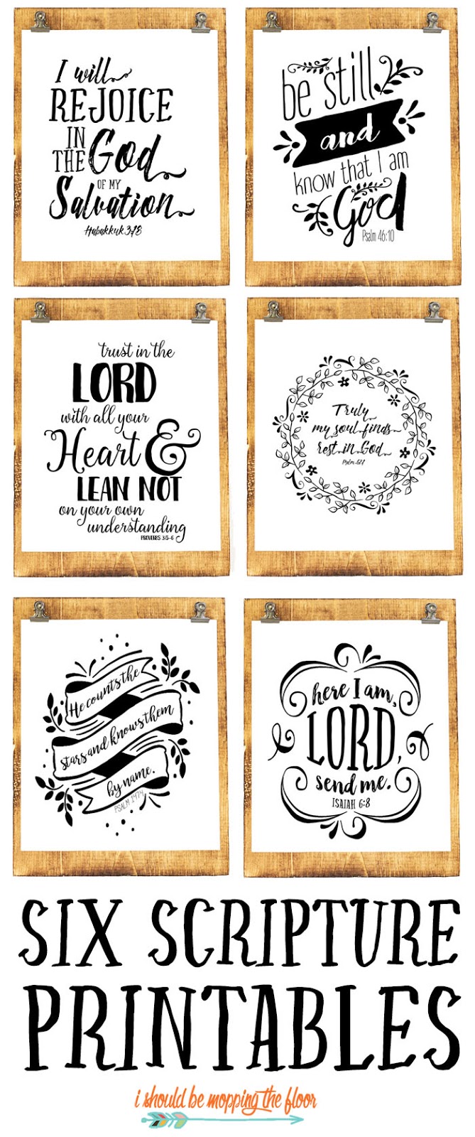 Six Beautiful Scripture Printables | These six black and white scripture printables are the perfect addition to any decor. 